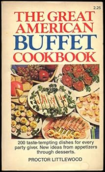 Mass Market Paperback The Great American Buffet Cookbook Book