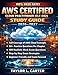 AWS Certified Cloud Practitioner (CLF-C02) Study Guide 2026-2027: Comprehensive Exam Prep with Practice Questions, Mock Exams, and Strategies to Passing the Certification Exam on Your First Attempt