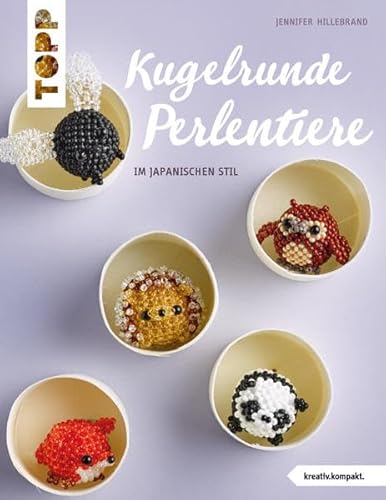Hillebrand, J: Kugelrunde Perlentiere