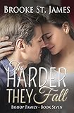 The Harder They Fall (Bishop Family Book 7)