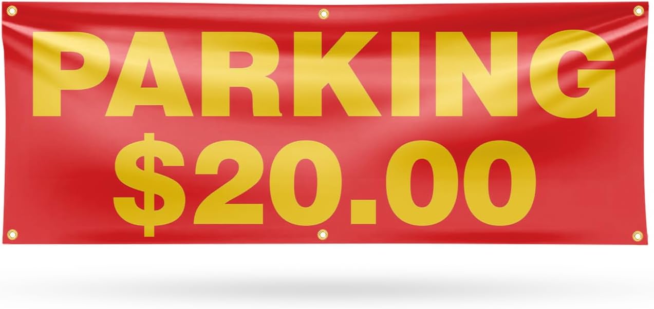 Parking $20 Dollars Banner Sign 18 Inch x 48 Inch | 13 oz Vinyl with Metal Grommets | Heavy-Duty Single-Sided Outdoor Durable Printed High-Quality Weatherproof | Made in the USA