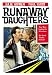 Runaway Daughters