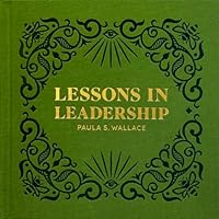 Lessons in Leadership 0960121536 Book Cover