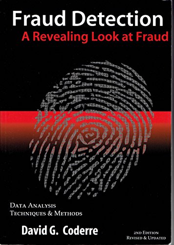 Fraud Detection: A Revealing Look at Fraud 0973181273 Book Cover