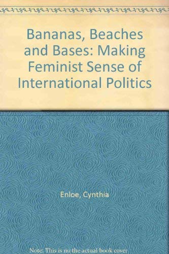 Bananas, beaches & bases : making feminist sens... 0044403682 Book Cover
