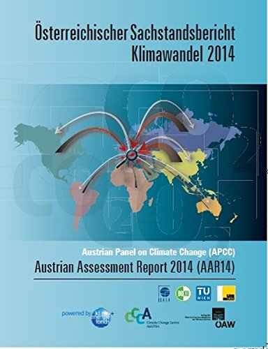Osterreichischer Sachstandsbericht Klimawandel 2014: Austrian Panel on Climate Change (Apcc) - Austrian Assessment Report 2014 (Aar14)