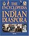 The Encyclopaedia of the Indian Diaspora