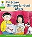 Oxford Reading Tree: Level 2 More a Decode and Develop the New Gingerbread Man