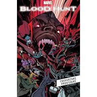 Blood Hunt N&deg;03 (Variant - Tirage limit&eacute;) - COMPTE FERME