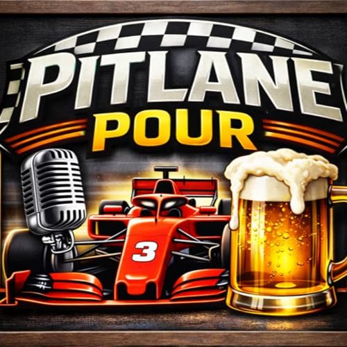 Pitlane Pour Podcast By Shawn Tim Michael cover art