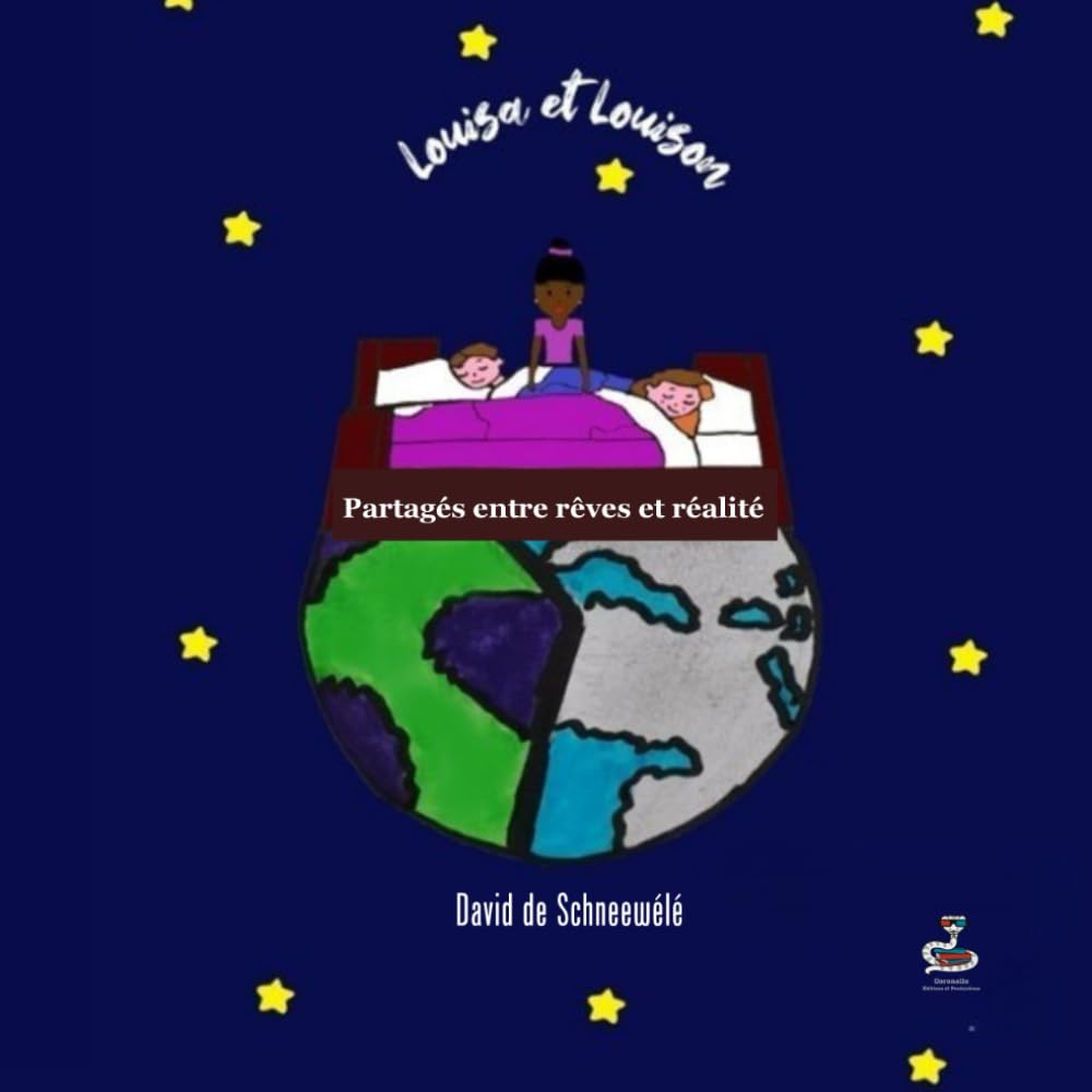 Louisa et Louison, Partagés entre rêves et réalité, Tome 1: L'importance de la fratrie et le courage face à l'adversité