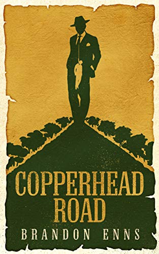 Copperhead Road: A Canadian Western Novel (English Edition)
