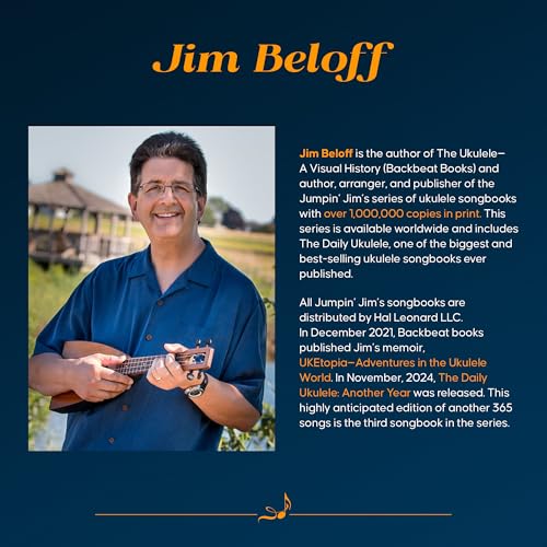 The Daily Ukulele: 365 Songs for Better Living (Jumpin’ Jim’s Ukulele Songbooks)