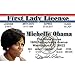 Produktbild Signs 4 Fun Schilder 4 lustige Michelle Obama 's Lizenz, naturgetreuer Neuheit Führerschein, Kreditkarte Größe