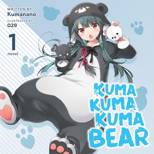 Kuma Kuma Kuma Bear (Light Novel) Vol. 1 by Kumanano episode artwork
