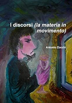 Paperback I discorsi (la materia in movimento) [Italian] Book