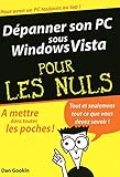  Dépanner son PC sous Windows Vista (Mégapoche pour les nuls)