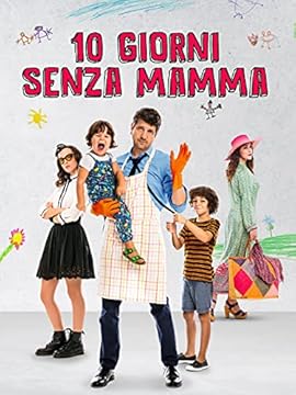 10 giorni senza mamma