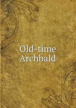 Paperback Old-time Archbald Book