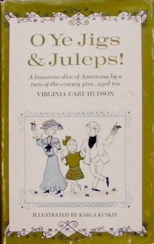 Oh Ye Jigs and Juleps! B000YL057I Book Cover