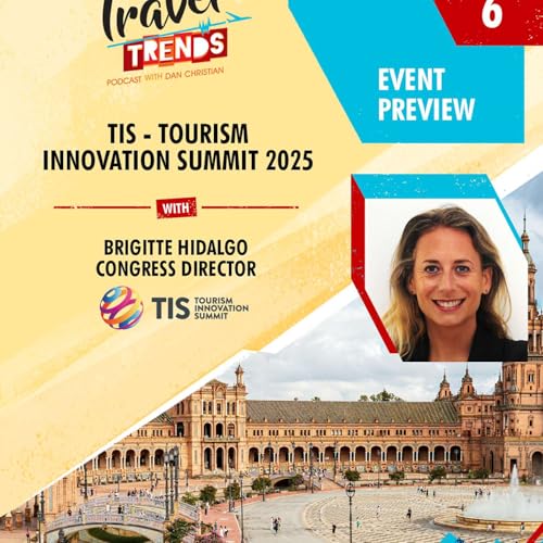 Event Preview: TIS - Tourism Innovation Summit 2025 Podcast Por  arte de portada