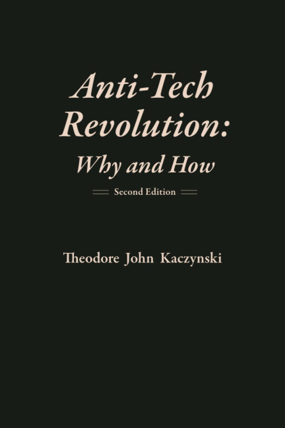 Anti-Tech Revolution: Why and How