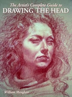 Book cover The Artist's Complete Guide to Drawing the Head
