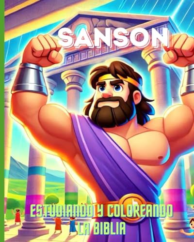 Sanson: Estudiando y Coloreando la Biblia (Spanish Edition)
