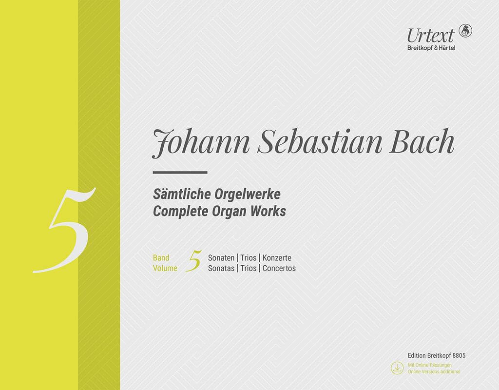 Complete Organ Works, Vol.5 - with Online Audio Material - Sonatas / Trios / Concertos - Breitkopf Urtext - New Edition in 10 Volumes - Organ - (EB 8805)