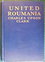 United Roumania (The Eastern Europe collection) B000861BVI Book Cover