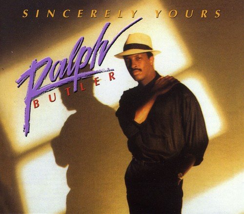 Artist Ralph Butler RALPH BUTLER - Sincerely Yours - Amazon.com Music