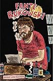  FANTE BUKOWSKI