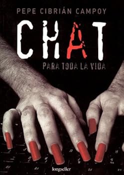 Paperback Chat para toda la vida / Chat for life (Spanish Edition) [Spanish] Book