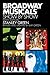 Broadway Musicals: Show by Show (Applause Books)