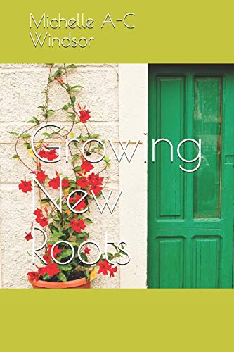 Growing New Roots