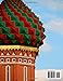 St Basil's Cathedral: A Coffee Table Picture Book, An Ideal Gift for Travel and Tourism Enthusiasts, Promoting Relaxation and Meditation.
