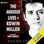 Cover of The Anxious Lives of Edwin Miller