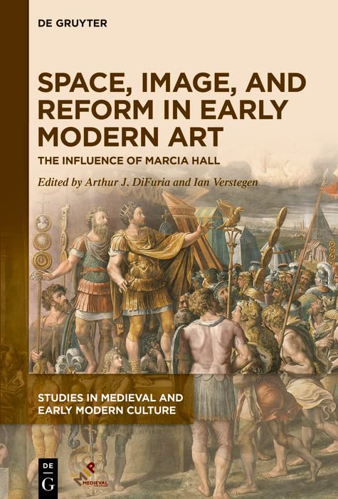 Early Modern Art: Space, Image, and Reform essai académique de prestige