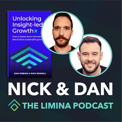 『Episode 13 - Unlocking Insight-Led Growth with Nick and Dan at Dualo』のカバーアート