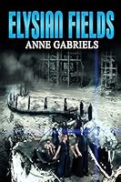 Elysian Fields 0992041457 Book Cover