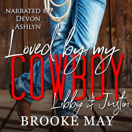 Page de couverture de Loved by My Cowboy