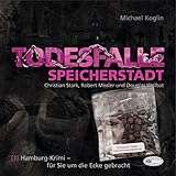 Todesfalle Speicherstadt: Hamburg Crime 1
