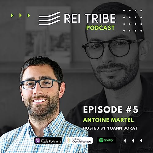 REI Tribe Podcast 005 | 🌟🔒 Turnkey Secrets Exposed: Antoine Martel's Proven Formula for Out-of-State Real Estate Success! 💼💰