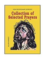 Collection of selected prayers B00072WLCG Book Cover