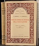 Autore: Monroe, Codignola Breve corso di storia dell\'educazione. Vol I