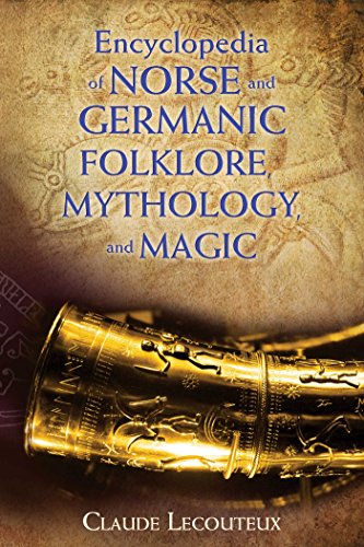  Encyclopedia of Norse and Germanic Folklore, Mythology, and Magic (English Edition) Livre eBook France