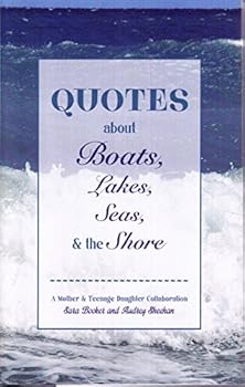 Hardcover Quotes about Boats, Lakes, Seas and the Shore Book