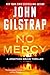 No Mercy (A Jonathan Grave Thriller Book 1)