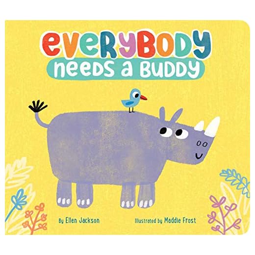 Everybody Needs a Buddy