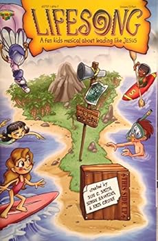 Lifesong: A Fun Kids Musical about Leading Like Jesus